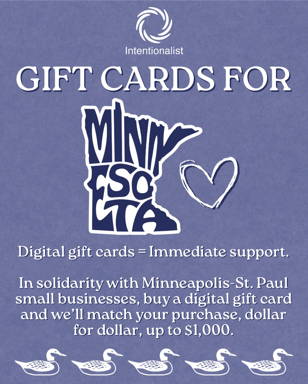 #SpendLikeItMatters in solidarity with MN small businesses 💳
You don’t have to be a Twin Cities local to help. Buy a digital gift card from a Minnesota small business and Intentionalist will match purchases up to $1,000.
1️⃣ Head to the link in our bio to easily purchase a digital gift card.
2️⃣ DM us a screenshot of your purchase.
3️⃣ We’ll match it.
One purchase, twice the impact.
Gift card purchases are an immediate way to help sustain the small businesses at the heart of the Minneapolis-St. Paul communities.
Know of other Twin Cities small businesses with digital gift cards? Let us know in the comments and we’ll add them to the blog.
#ICEOutOfMinnesota #ICEOutOfMN
