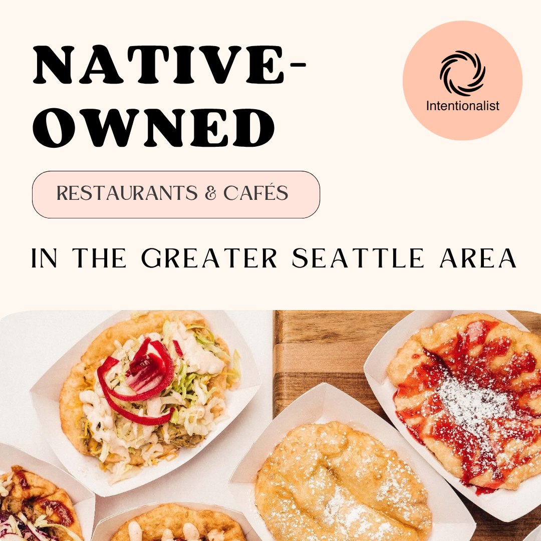 🌿 Native American Heritage Month begins today!

This November, we’re honoring the incredible Native-owned businesses that enrich our communities — starting with the places where we gather to EAT (hint: SHOP and EXPERIENCE lists are coming soon!) Fry bread to tacos to tea to pizza — these restaurants and cafés celebrate heritage and creativity across the greater Seattle area.

🍞 Off The Rez (U District) — Seattle’s first Native food truck turned café, serving traditional Blackfeet fry bread, tacos, and dishes inspired by family recipes.

🍔 Nacho Mama’s Fry Bread Café (White Center) — Fry bread, nachos, and comfort food from Debra LeComb.

🍵 Foggy Tea Shop (Pioneer Square) — A cozy tea haven from Michelle Ishimitsu, blending Japanese and Native heritage in every cup.

🍕 World Pizza (C-ID) — Wren and Aaron Crosleycone serve vegetarian pies in a welcoming, family-run shop with decades of history.

🍰 Patrick’s Café & Bakery (White Center) — Hawaiian-inspired lunches and baked goods from pastry chef Patrick Choy.

🥞 Tibbitts @ Fern Hill (Tacoma) — Chef Shawn Tibbitts cooks from the heart, and turns breakfast into an act of giving back.

🔥 Via Tribunali (Capitol Hill & Queen Anne) — From the team behind Off The Rez, this spot brings authentic Neapolitan pizza.

☕ Café Calaveras (Yesler Terrace) — Clarissa Griego’s colorful café celebrates Latinx pride and Native identity.

Spend Like It Matters and show your support for Indigenous entrepreneurs this month — and every month.

(Images courtesy Yelp / NW Asian Weekly / businesses) #NativeAmericanHeritageMonth #SpendLikeItMatters #Intentionalist #SeattleEats #SupportNativeOwned #SeattleFoodies #SeattleRestaurants #NativeOwnedBusiness