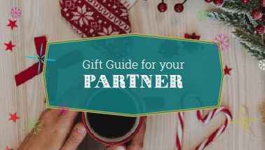 Gift Guide for your partner