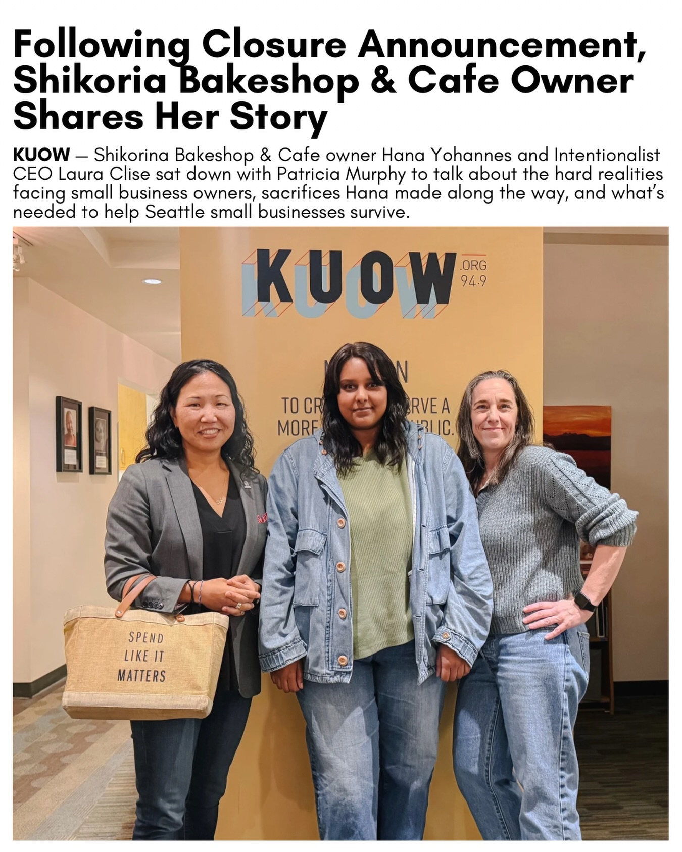 As Hana prepares to close @shikorinaseattle, here’s what she and Laura want Seattle to know.

“The small businesses we love are in crisis. They need cost relief and stabilization, and they need us to galvanize additional intentional spending.”

On the heels of Intentionalist’s State of Brick-and-Mortar Small Business Survey, Hana and @lauraclise sat down with @kuow’s Patricia Murphy to talk about what led to the decision to close and what small businesses need to survive.

Head to the link in our bio to listen to Hana’s conversation with KUOW 🔗