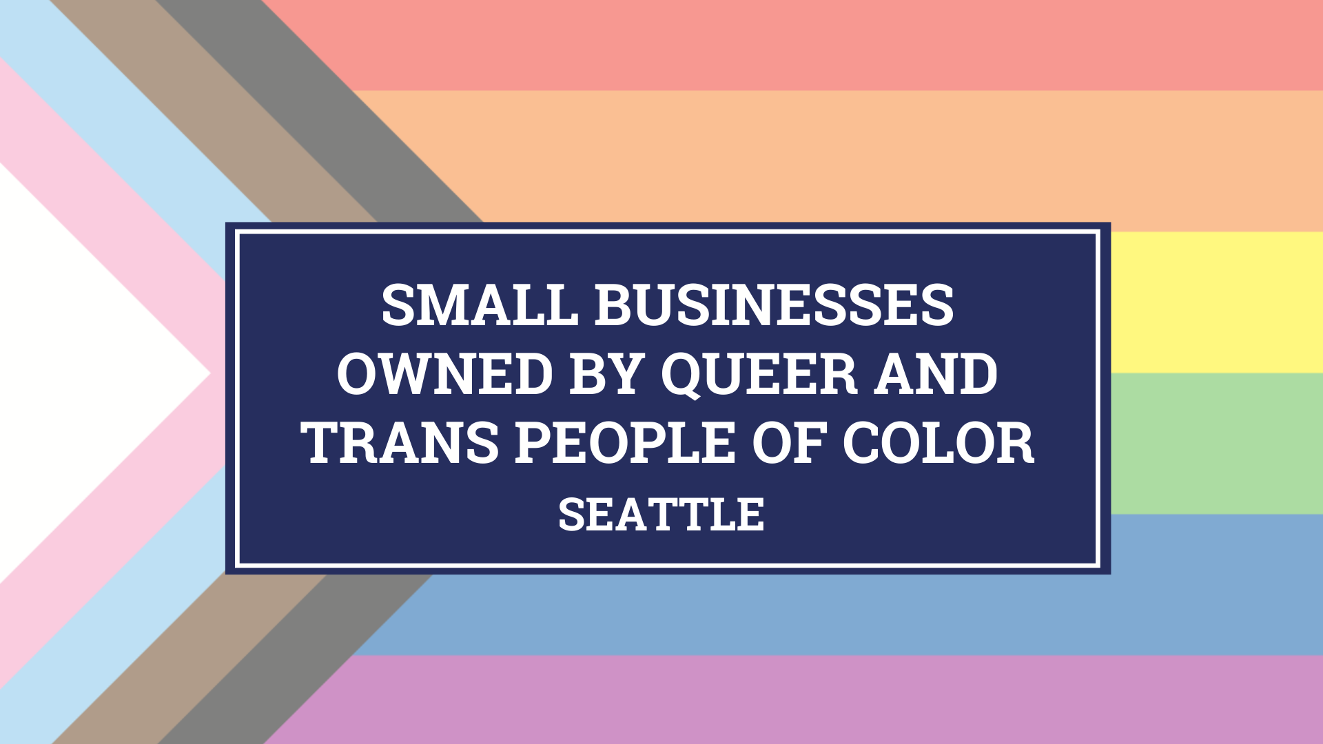 QTPOC-owned businesses in Seattle