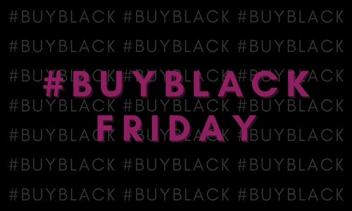 #BuyBlack Friday