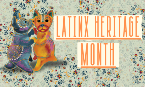 Latinx Heritage Month