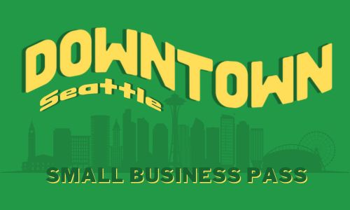 Downtown Seattle Small Business Pass